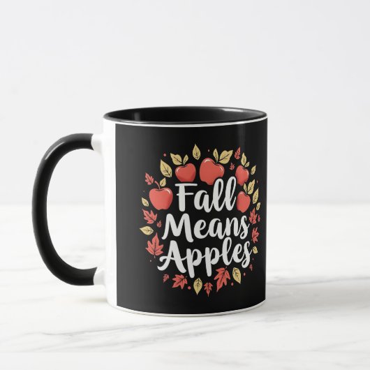 Fall bedeutet Apple Picking Saison Herbst Herbst Tasse (Links)