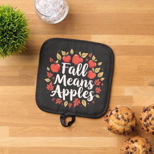 Fall bedeutet Apple Picking Saison Herbst Herbst Topflappen (Oben Unten)