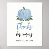 Fall Blue Pumpkin Danke für das Coming Fevor Sign Poster (Vorne)