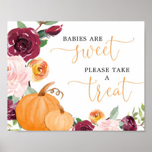 Fall Blumenkürbis Baby sind Sweet Nehmen Sie eine Poster