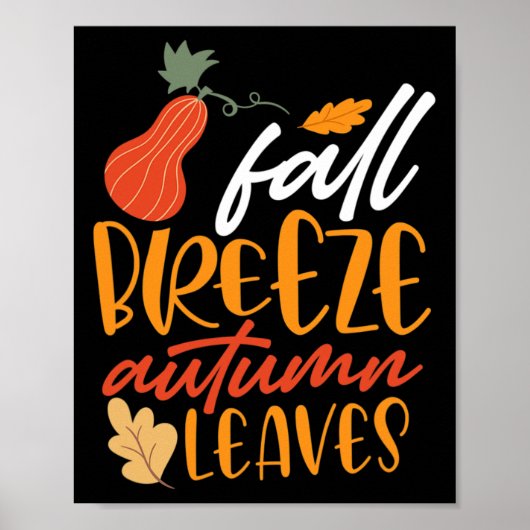 Fall Breeze und Herbst Blätter Poster (Vorne)