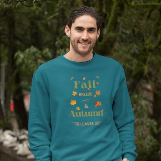 Fall Breeze und Herbst verlassen Design Sweatshirt