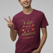 Fall Breeze und Herbst verlassen Design T-Shirt