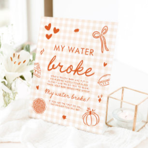 Fall Cutie Pie Mein Wasser Ist Gebrochen Baby Show Sockelschild