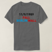 Fall der Berliner Mauer 1989 T-Shirt (Design vorne)