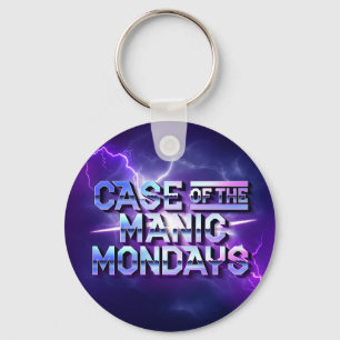 Fall des Manic Mondays Button-Schlüsselanhängers Schlüsselanhänger