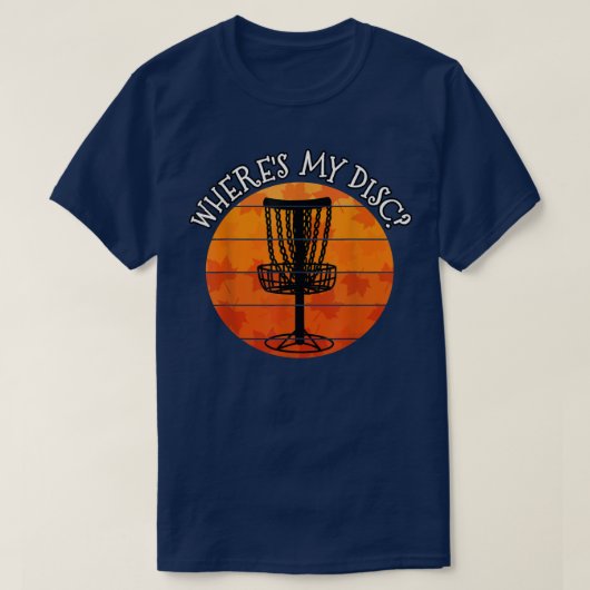 Fall Disk Golf, woher meine Festplatte, Disk Golfe T-Shirt (Design vorne)