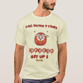 Fall Down 7 Get Up 8 Süßer Daruma Japanisches Spri T-Shirt