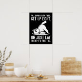 Fall Down Sieben Mal - Niedliche Funny Cat Motivat Poster (Küche)