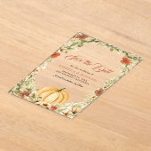 Fall Earthy Floral Pumpkin Wedding Save the Date Acryleinladungen (Ablage )