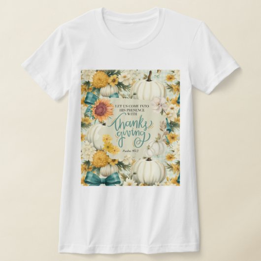 Fall Erntedank Christlich Inspiration T-Shirt (Ablage )