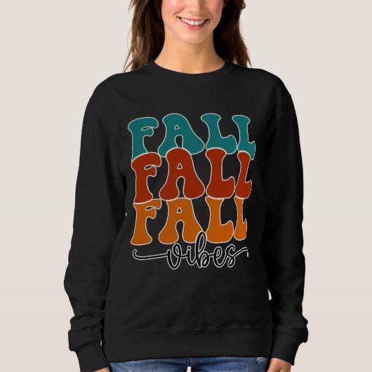 Fall Fall Vibes Typografie Script Womens Sweatshirt (Vorderseite)