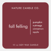 Fall Felling Candle Label | Burgund Minimalistisch Quadratischer Aufkleber (Vorderseite)