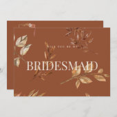 Fall Floral Terracotta Bridesmaid Vorschlag Karte (Vorne/Hinten)
