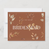 Fall Floral Terracotta Bridesmaid Vorschlag Karte (Vorderseite)