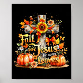 Fall For Jesus Christian Pumpkin Autumn Cross  Poster (Vorne)