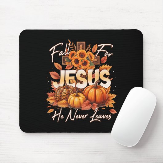 Fall For Jesus He Never Leaves Christian Faith Cro Mousepad (Mit Mouse)