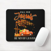 Fall For Jesus He Never Leaves Pumpkin Truck Thank Mousepad (Mit Mouse)