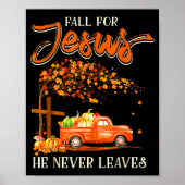 Fall For Jesus He Never Leaves Pumpkin Truck Thank Poster (Vorne)