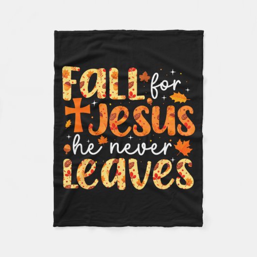 Fall For Jesus He Never Leaves Retro Autumn Thanks Fleecedecke (Vorderseite)