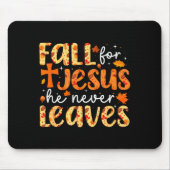 Fall For Jesus He Never Leaves Retro Autumn Thanks Mousepad (Vorne)