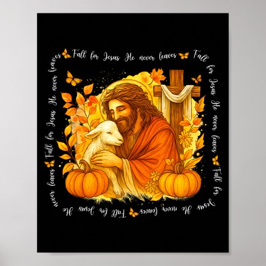 Fall For Jesus He Never Leaves Retro Thanksgiving Poster (Vorne)