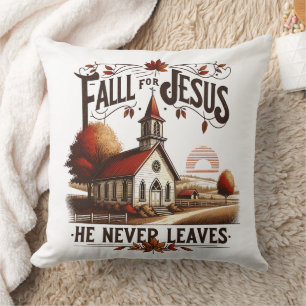 Fall für Jesus er nie verlasse Kissen