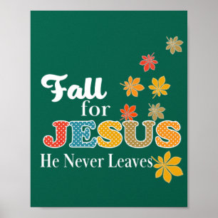 Fall für Jesus Er Verlasse nie Christlichen Polka Poster