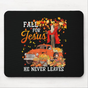 Fall für Jesus, er Verlasse nie Jesus Christi über Mousepad