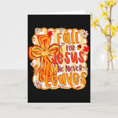 Fall für Jesus, Er Verlässt Dich Nie Christlicher  Karte (Gelbe Blume)