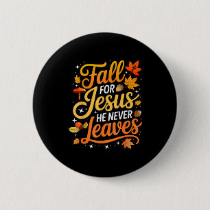 Fall für Jesus, Er verlässt nie Blätter Herbst Chr Button