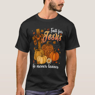 Fall für Jesus, er verlässt nie Blätter Herbst Chr T-Shirt