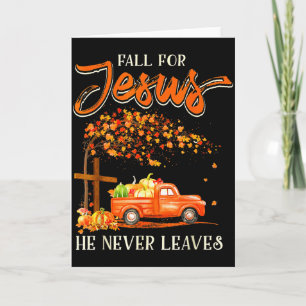 Fall Für Jesus Er Verlässt Nie Kürbis-LKW Dank Karte