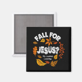 Fall Für Jesus Er Verlässt Niemals Blätter Herbst Magnet (Vorderseite/Rückseite)