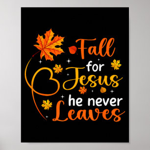 Fall für Jesus, Er Verlässt Niemals Blätter Herbst Poster