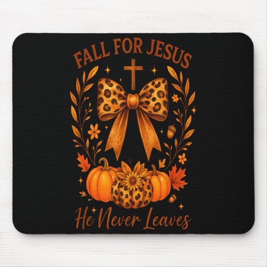 Fall Für Jesus Er Verlässt Niemals Christlichen He Mousepad (Vorne)