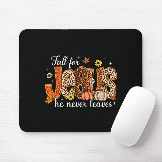Fall Für Jesus Er Verlässt Niemals Kürbis Herbst A Mousepad (Mit Mouse)