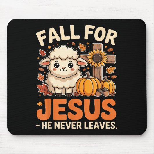 Fall Für Jesus Er Verlässt Schafe Nie Christliche Mousepad (Vorne)