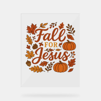 Fall für Jesus Herbst Pumpkin Christliche Glaubens Acrylschild