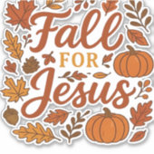 Fall für Jesus Herbst Pumpkin Christliche Glaubens Aufkleber (Vorderseite)