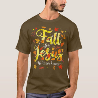 Fall für Jesus Verlasse er nie Christlich den Herb T-Shirt