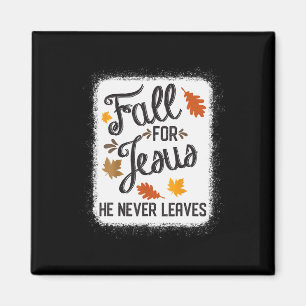 Fall für Jesus, Verlasse er nie Christlich Magnet