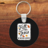 Fall für Jesus, Verlasse er nie Christlich Schlüsselanhänger (Vorderseite)