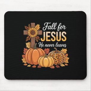 Fall für Jesus, Verlasse er nie Christlichen Thank Mousepad