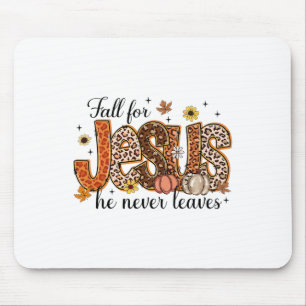 Fall für Jesus, Verlasse er nie Christlichen Thank Mousepad