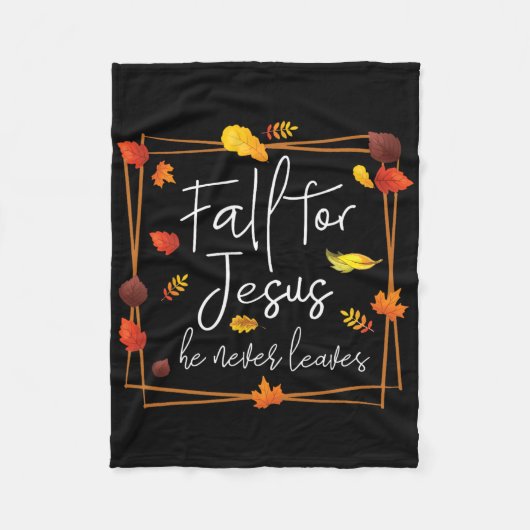Fall für Jesus Verlasse er nie Herbst als Chris Fleecedecke (Vorderseite)
