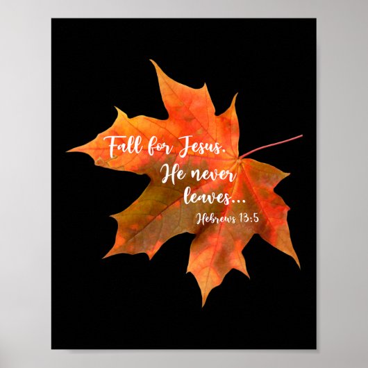 Fall für Jesus Verlasse er nie Herbst Christlich C Poster (Vorne)