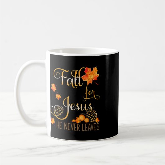 Fall für Jesus Verlasse er nie Herbst Christlich P Kaffeetasse (Links)