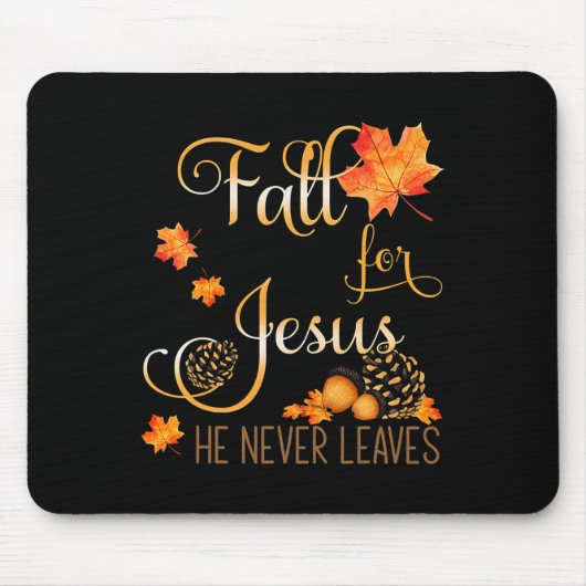 Fall für Jesus Verlasse er nie Herbst Christlich P Mousepad (Vorne)