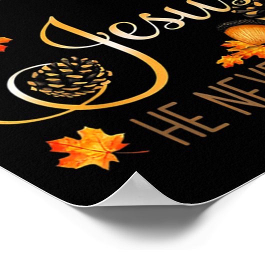 Fall für Jesus Verlasse er nie Herbst Christlich P Poster (Ecke)